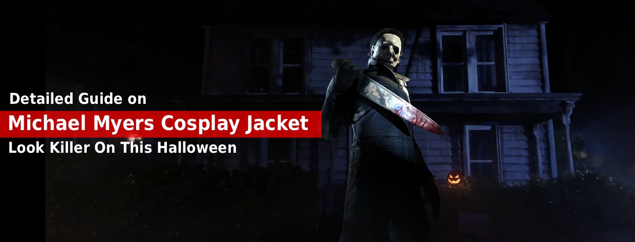 Detailed Guide on Michael Myers Cosplay Jacket Look Killer On This Halloween