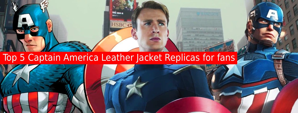 Top 5 Captain America Leather Jacket Replicas for fans